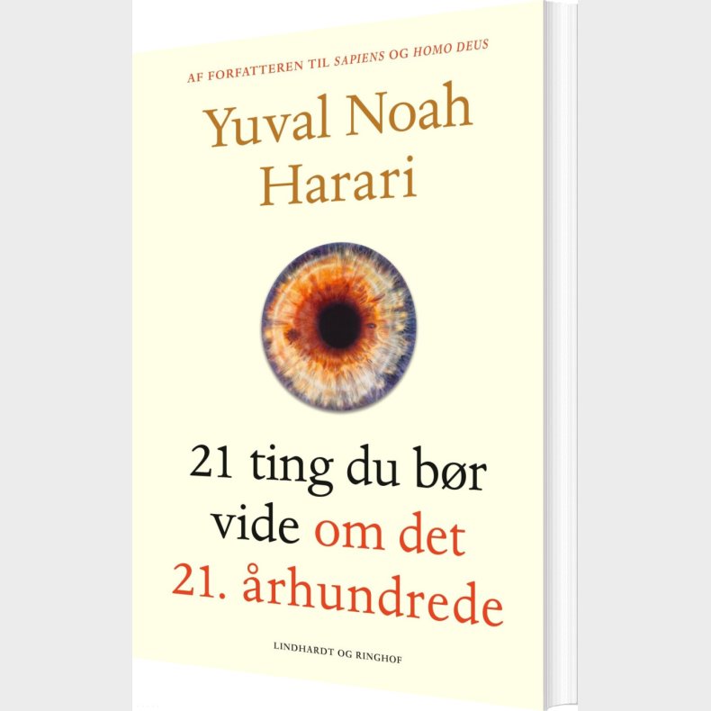21 Ting Du Br Vide Om Det 21. rhundrede - Yuval Noah Harari - Bog