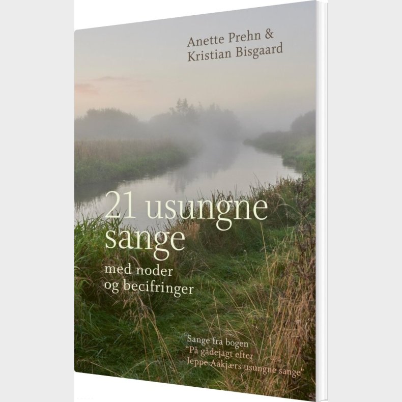 21 Usungne Sange (sangbog) - Anette Prehn - Bog