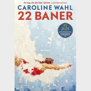22 Baner - Caroline Wahl - Bog