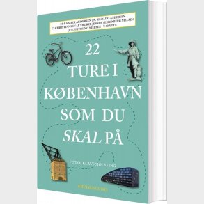 22 Ture I Kbenhavn Som Du Skal P - Vibe Skytte - Bog