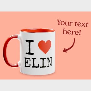 Personligt Krus med Tekst - I Love