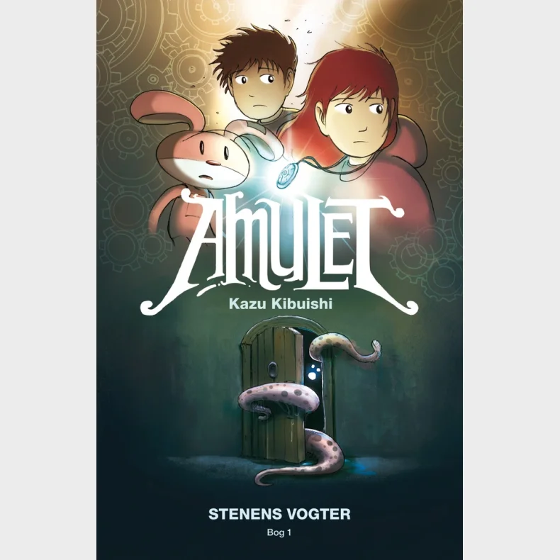 Amulet 1: Stenens vogter