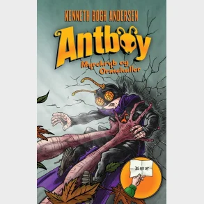 Antboy 7 - Myrekryb og ormehuller
