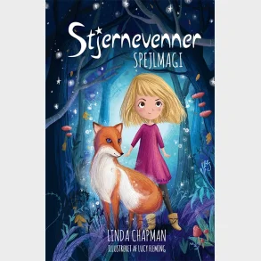 Stjernevenner 1: Spejlmagi