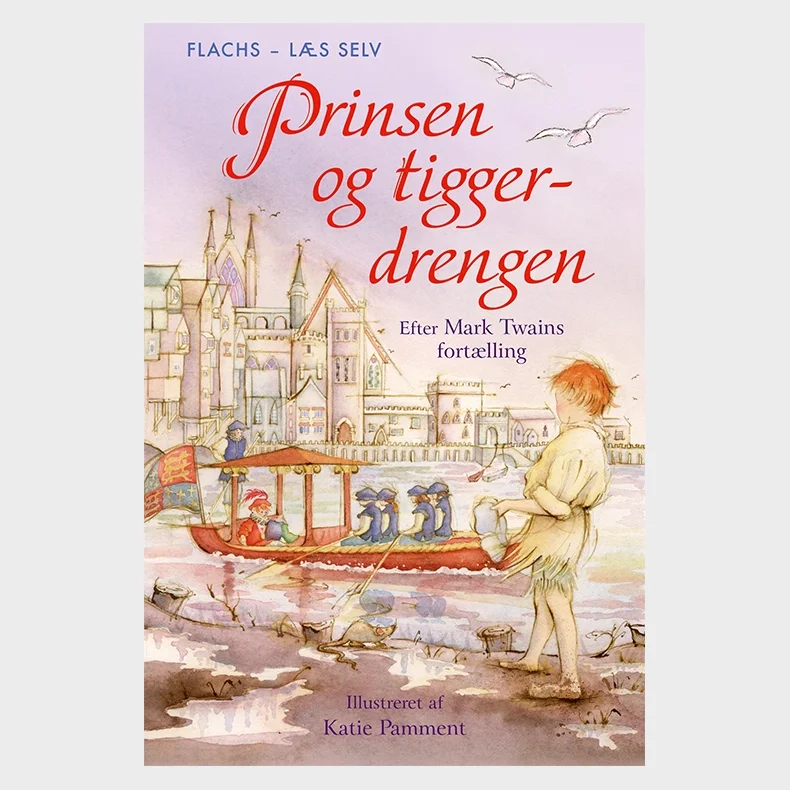 L�s selv: Prinsen og tiggerdrengen