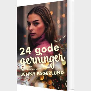24 Gode Gerninger - Jenny Fagerlund - Bog