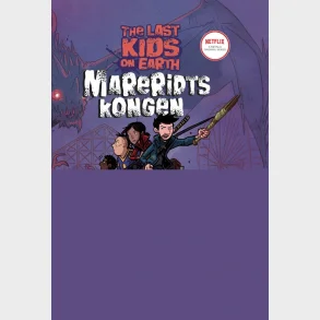The Last Kids on Earth 3 - Mareridtskongen