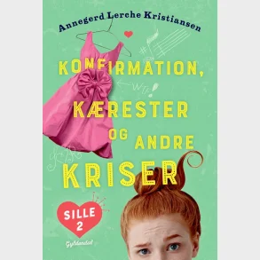 Sille 2 - Konfirmation, k�rester og andre kriser
