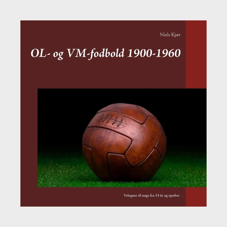 OL- og VM-fodbold 1900-1960