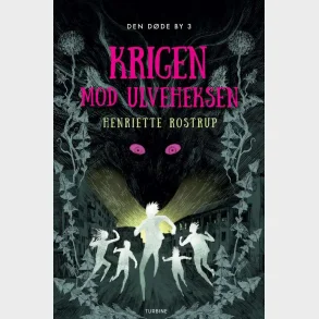 Krigen mod Ulveheksen