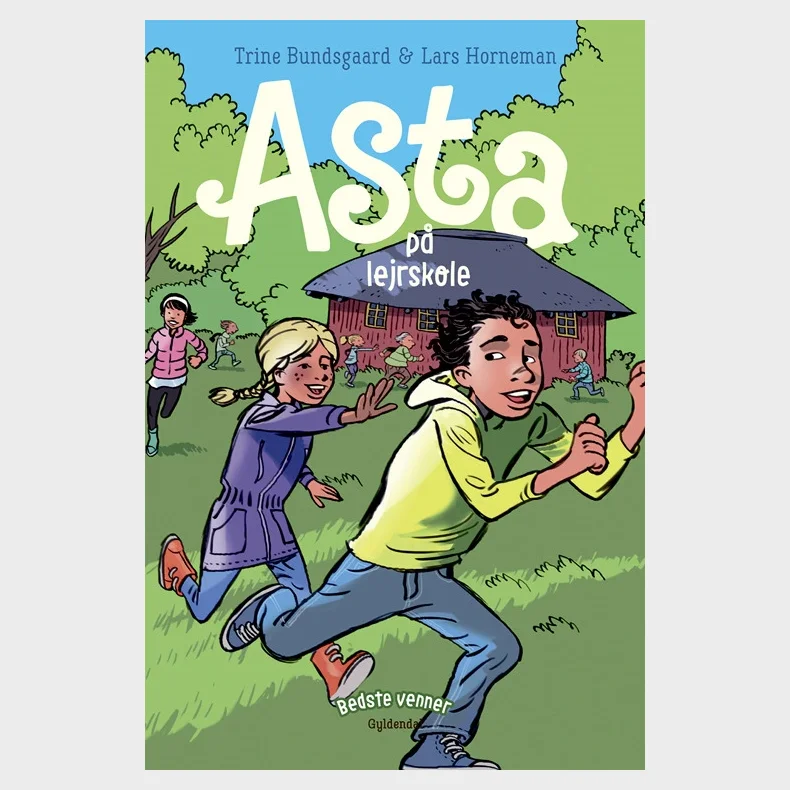 Bedste venner 4 - Asta p lejrskole