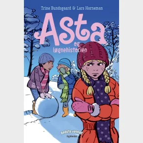 Bedste venner 5 - Asta og lgnehistorien