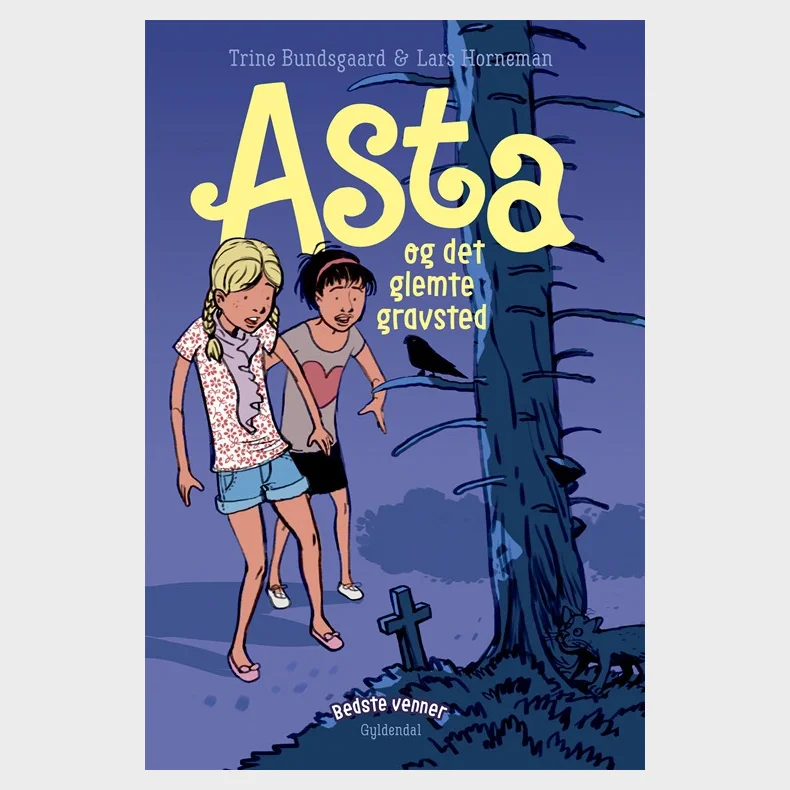 Bedste venner 2 - Asta og det glemte gravsted