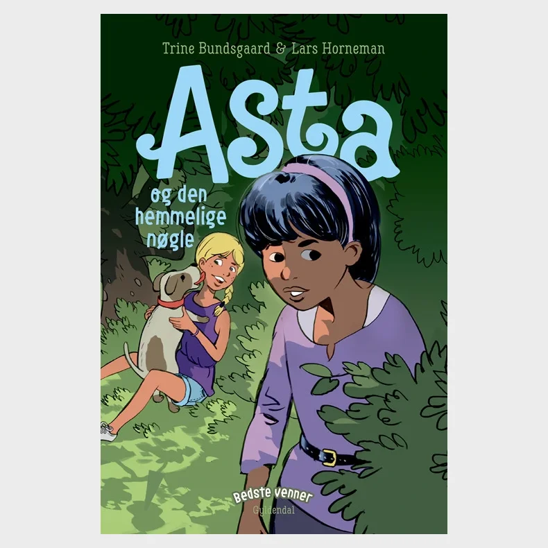 Bedste venner 8 - Asta og den hemmelige ngle