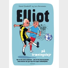 Elliot 2 - Elliot p� tr�ningslejr