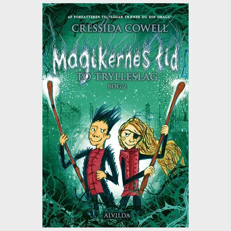 Magikernes tid 2: To trylleslag