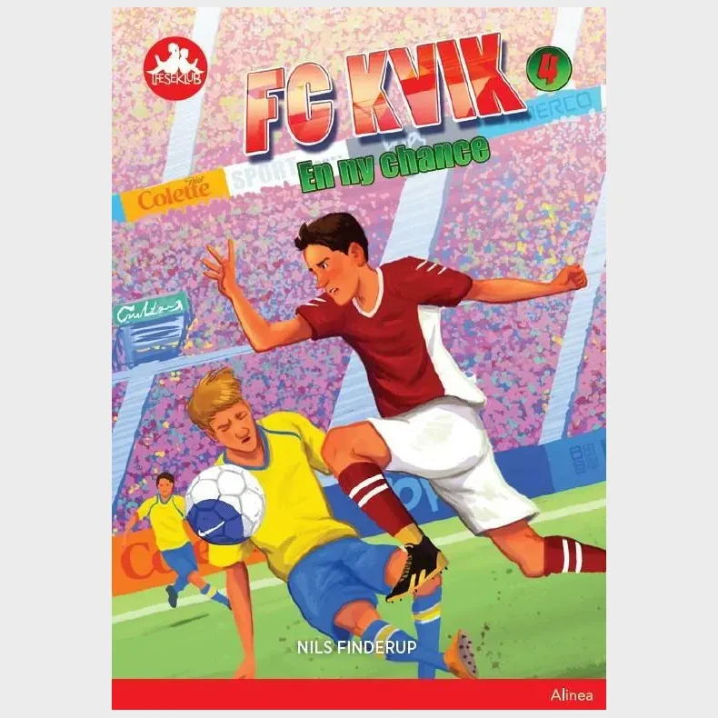 FC Kvik 4 - En ny chance, Rd Lseklub