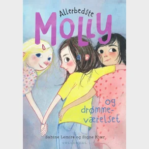 Allerbedste Molly 2 - Allerbedste Molly og drmmevrelset