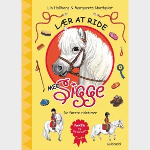 L�r at ride med Sigge. De f�rste ridetimer