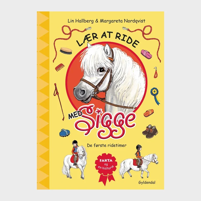 L�r at ride med Sigge. De f�rste ridetimer