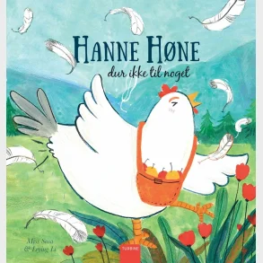 Hanne Hne dur ikke til noget