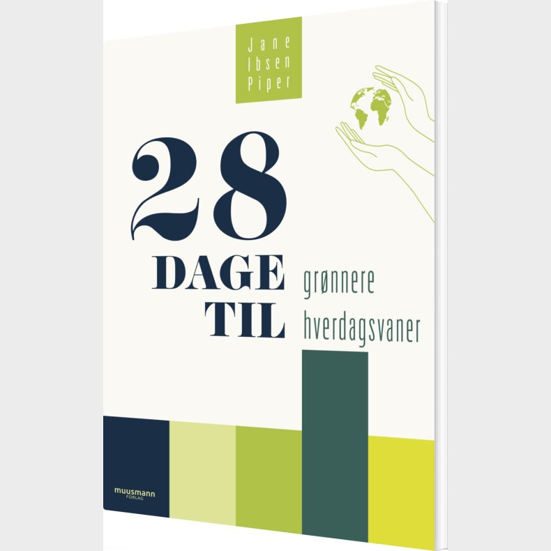 28 Dage Til Grnnere Hverdagsvaner - Jane Ibsen Piper - Bog