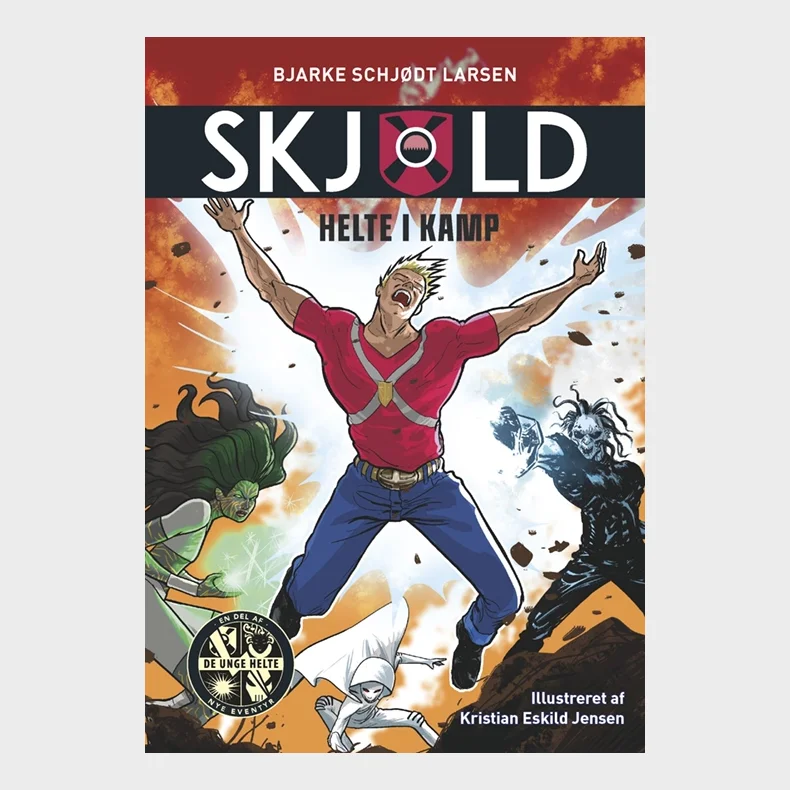 Skjold 4: Helte i kamp