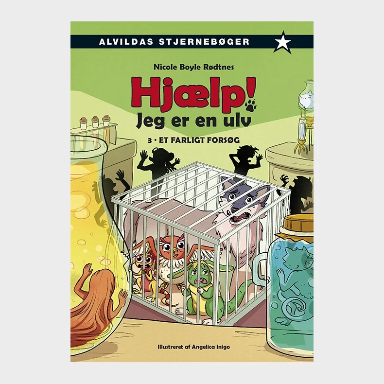 Hjlp! Jeg er en ulv 3: Et farligt forsg