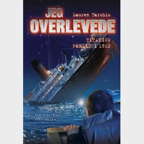 Jeg overlevede Titanics forlis, 1912 - Bog
