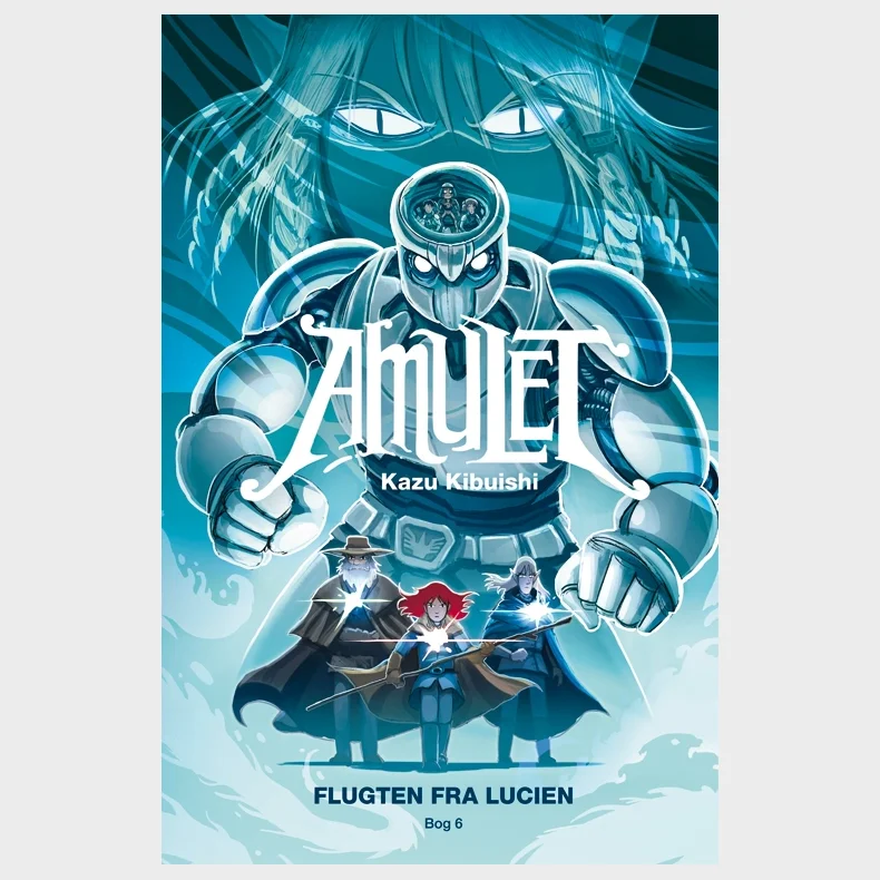 Amulet 6: Flugten fra Lucien