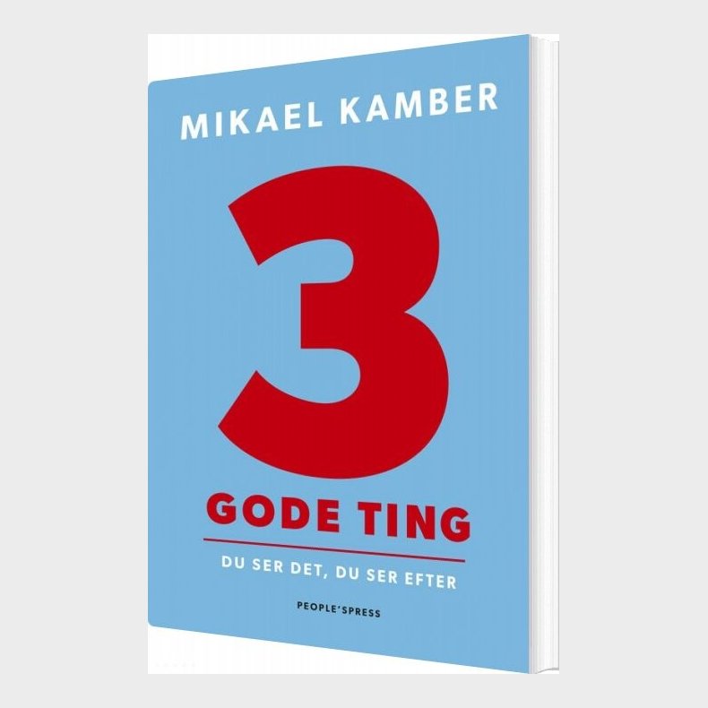 3 Gode Ting - Mikael Kamber - Bog