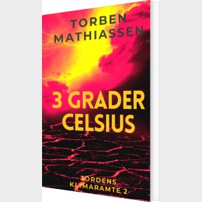 3 Grader Celsius - Torben Mathiassen - Bog