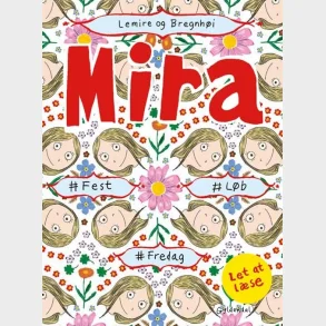 Mira - #fest #lb #fredag. Let at lse