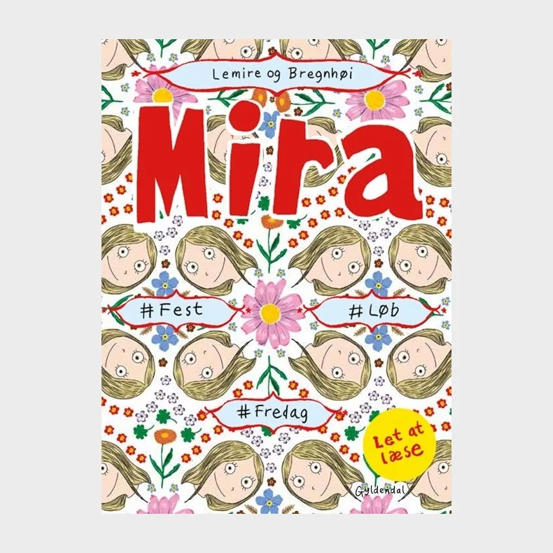 Mira - #fest #l�b #fredag. Let at l�se