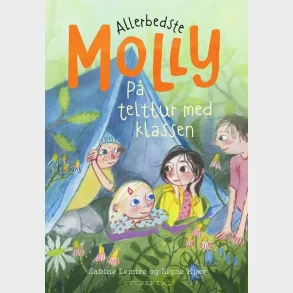 Allerbedste Molly 3 - P telttur med klassen