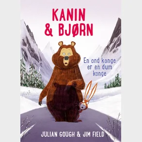Kanin & Bjrn 5: En ond konge er en dum konge