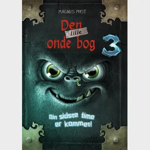 Den lille onde bog 3: Din sidste time er kommet