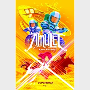Amulet 8: Supernova