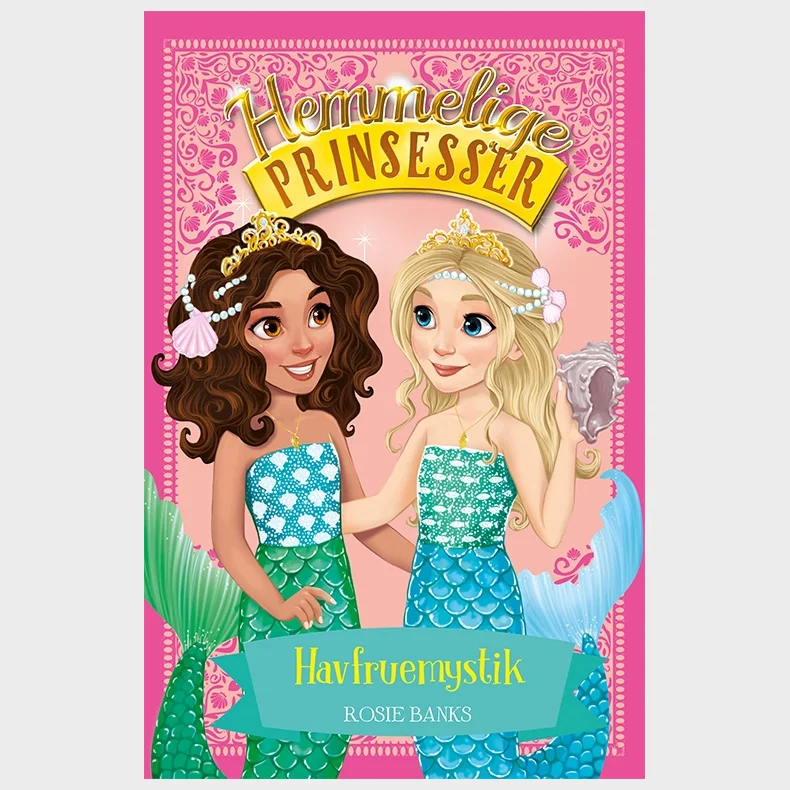 Hemmelige Prinsesser 17: Havfruemystik