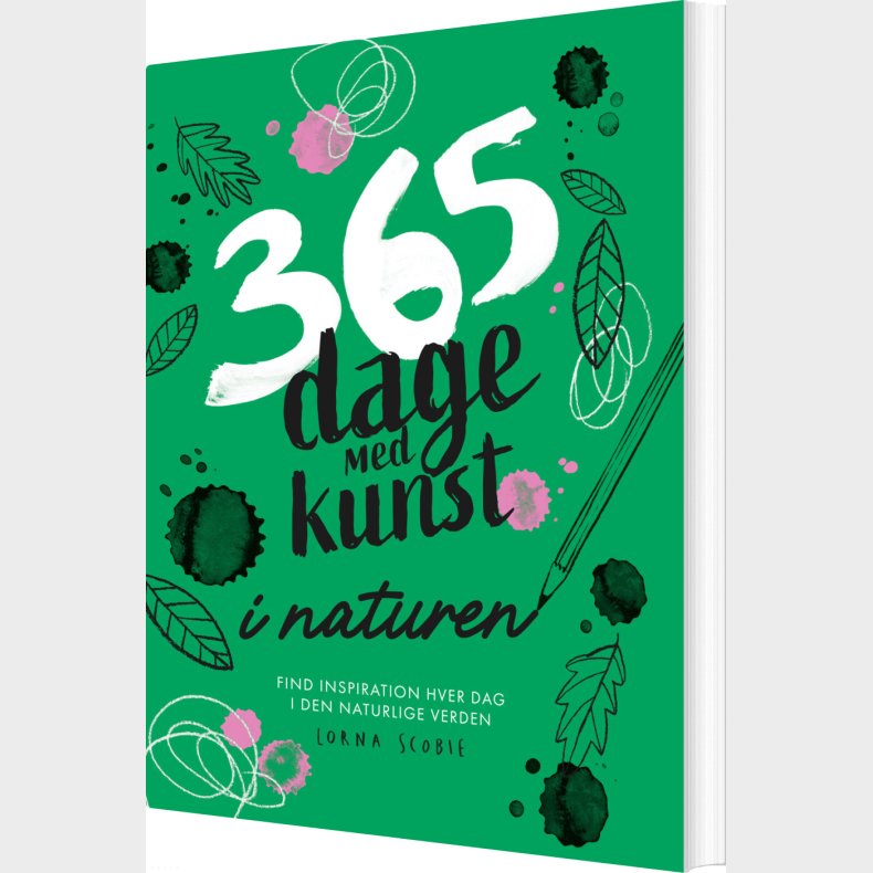 365 Dage Med Kunst I Naturen - Lorna Scobie - Bog