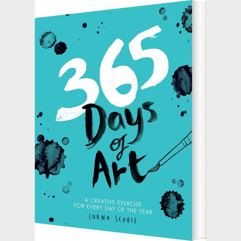 365 Days Of Art: A Creative Exercise For Every Day Of The Year - Lorna Scobie - English Book