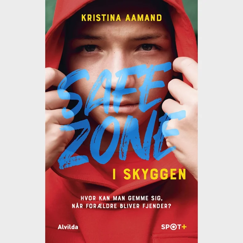 Safe Zone: I skyggen (SPOT+)