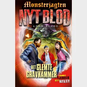 Monsterjagten - Nyt blod 3: Det glemte gravkammer