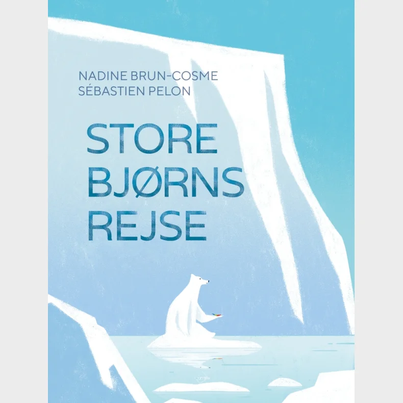 Store Bj�rns rejse