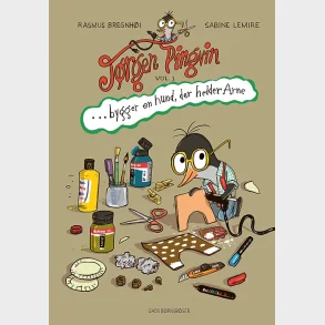 J�rgen Pingvin bygger en hund, der hedder Arne