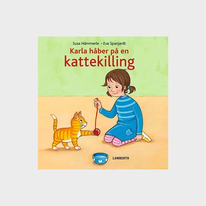 Karla h�ber p� en kattekilling