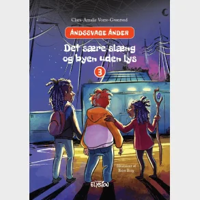 Det sre slng og byen uden lys