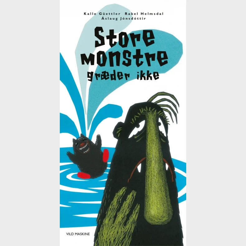 Store monstre gr�der ikke