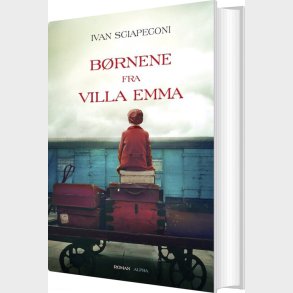 B�rnene Fra Villa Emma - Ivan Sciapeconi - Bog