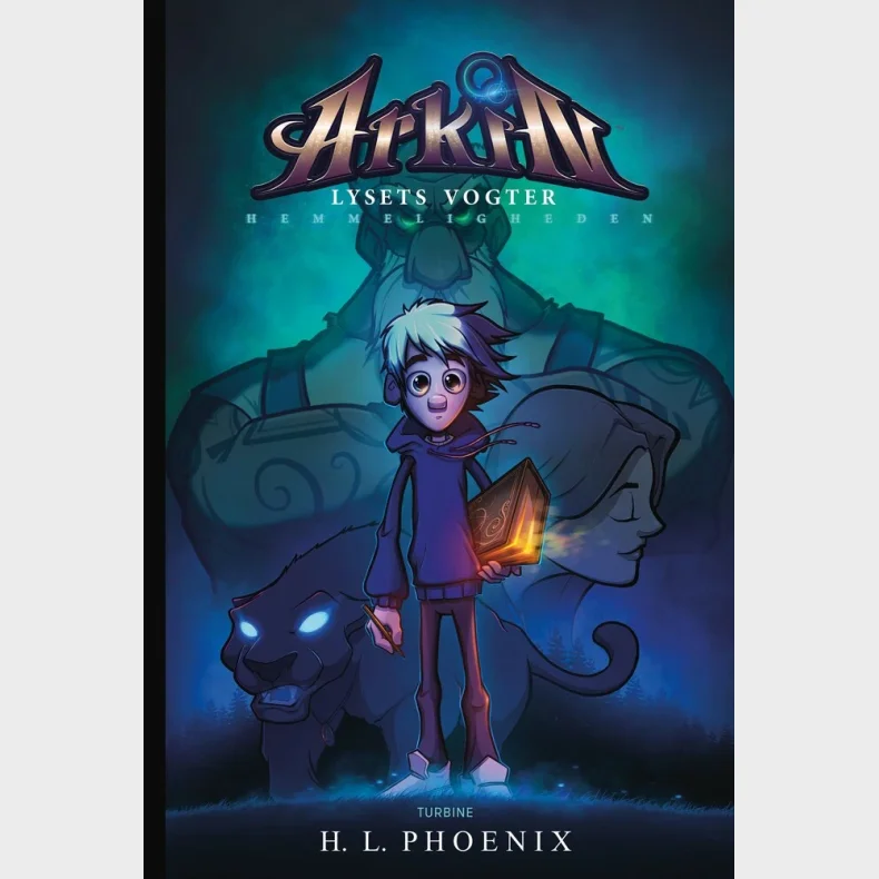 Arkin  Lysets vogter: Hemmeligheden